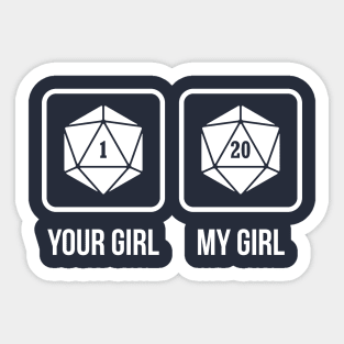 Your Girl vs My Girl Sticker